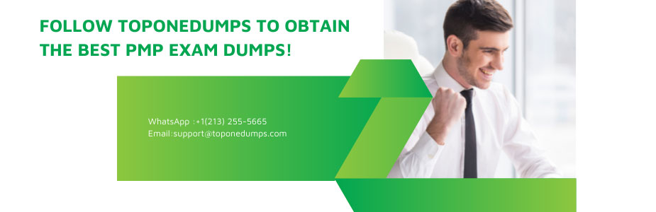 Follow Toponedumps to obtain the best PMP exam dumps!