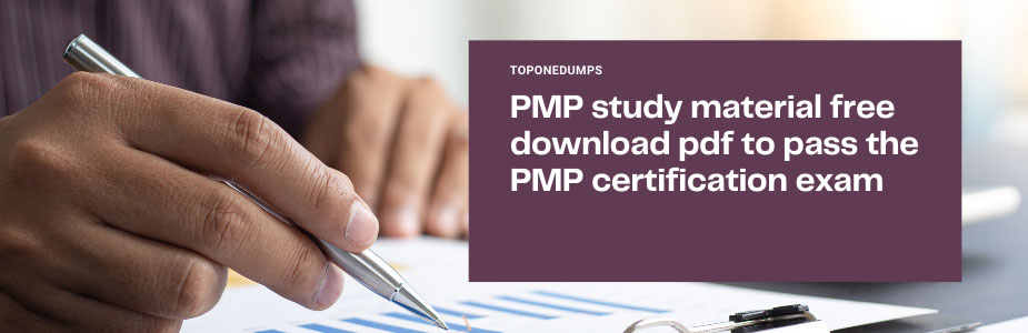 PMP study material free download pdf to pass the PMP certification exam